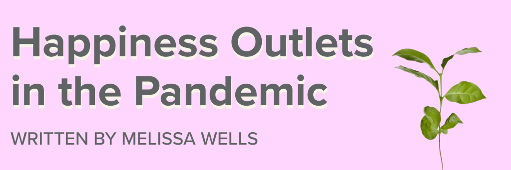 Finding joy in a&nbsp;pandemic